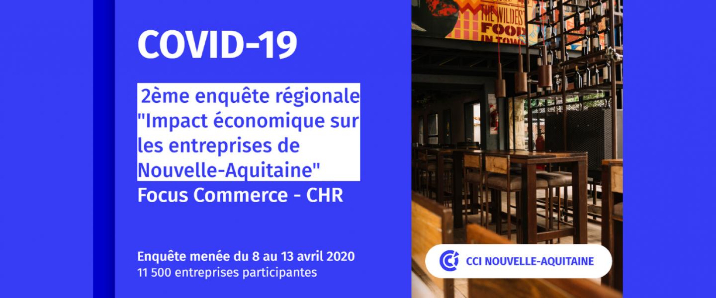 Enquête n° 2 Impact Éco Covid-19 - Focus Commerce et CHR